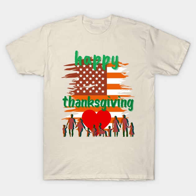 happy thanksgiving T-Shirt by Love My..